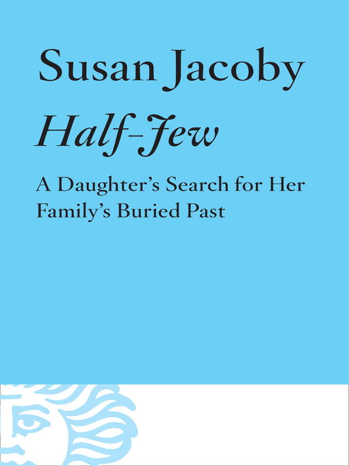 Title details for Half-Jew by Susan Jacoby - Available